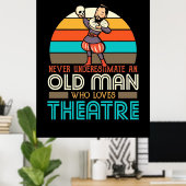 Old Man Who Lieben Theater Poster (Heimbüro)