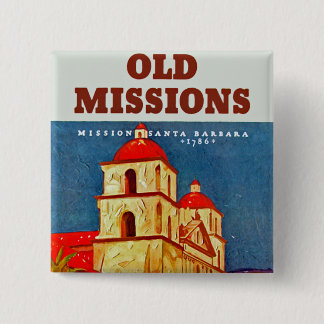 Old Missionen ~ Santa Barbara Button