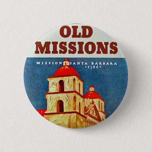 Old Missionen ~ Santa Barbara Button (Vorderseite)