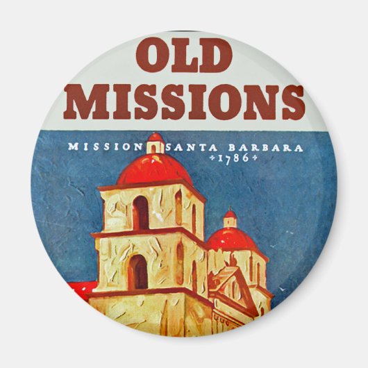 Old Missionen ~ Santa Barbara Magnet (Vorne)