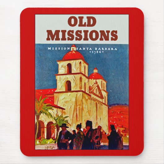 Old Missionen ~ Santa Barbara Mousepad (Vorne)