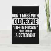 Old People Gag Don't Mess With Old People Prison  Karte (Vorderseite)