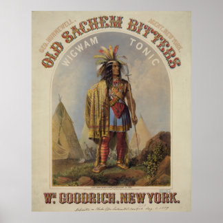 Old Sachem Bitters - Wigwam Tonic [1859?] Poster