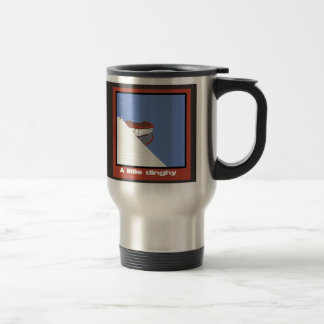 Old Sailors Little Dinghy Travel Mug Reisebecher