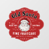 Old Santa fine fruitcake Vintage Weihnachten Fensteraufkleber (Blatt)