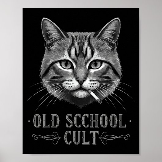 Old Scchool Cult Funny Cat For Cool People And - F Poster (Vorne)