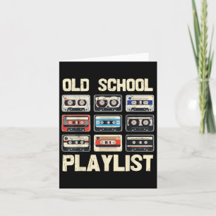 Old School Playlist Cette Karte