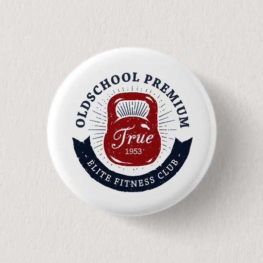 Old School Premium True 1953 Elite Fitness Club Button (Vorderseite)