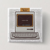 Old School Rules Retro-Computerspiel vorbei Button (Vorderseite)