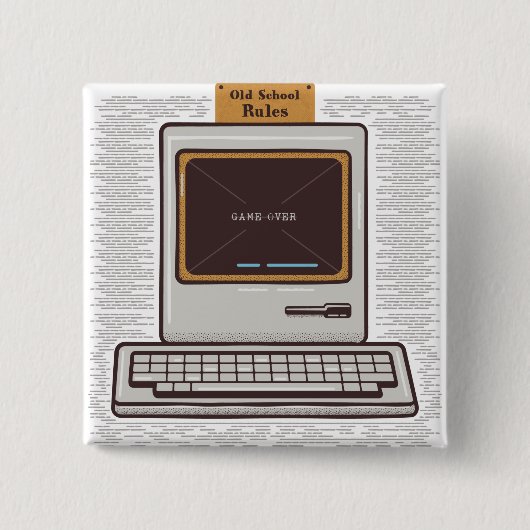 Old School Rules Retro-Computerspiel vorbei Button (Vorderseite)