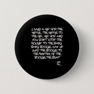 Old School Skool Rap Hip Hop Merch Lyric Quote 80e Button