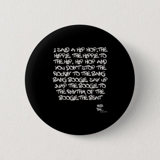 Old School Skool Rap Hip Hop Merch Lyric Quote 80e Button (Vorderseite)