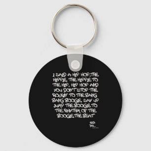 Old School Skool Rap Hip Hop Merch Lyric Quote 80e Schlüsselanhänger