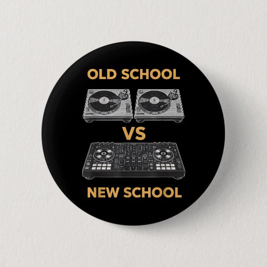 Old School Vs New School Dj Plattenspieler Vs Button (Vorderseite)