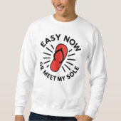 Old School Warning Humor Sweatshirt (Vorderseite)