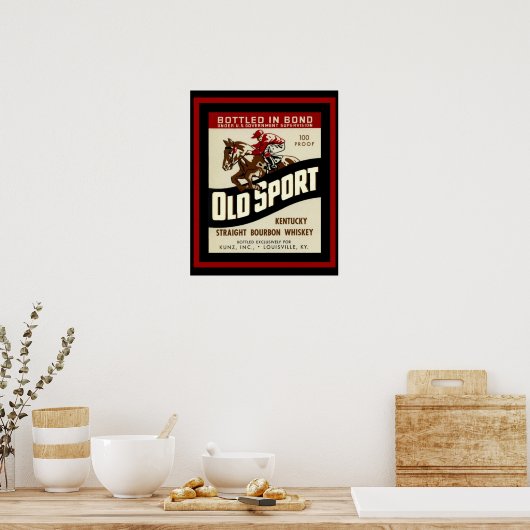 Old Sport Whiskey Ad Poster (Küche)