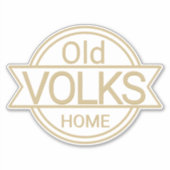 Old VOLKS Zuhause Sticker (Vorderseite)