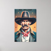 Old West Legend Doc Holliday Leinwanddruck (Vorderseite)