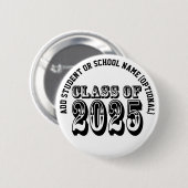 Old West Style Class of 2025 Abschluss Button (Vorne & Hinten)
