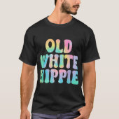 Old White Hippie T-Shirt (Vorderseite)