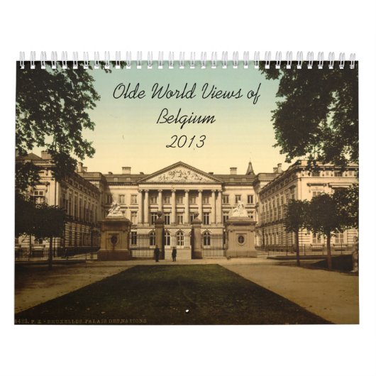 Olde Weltsichten Belgien 2013 Kalender (Titelbild)