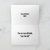 "OLDEN DAYS PHONE" SAYS U R OVER THE HILL KARTE (Innenseite)