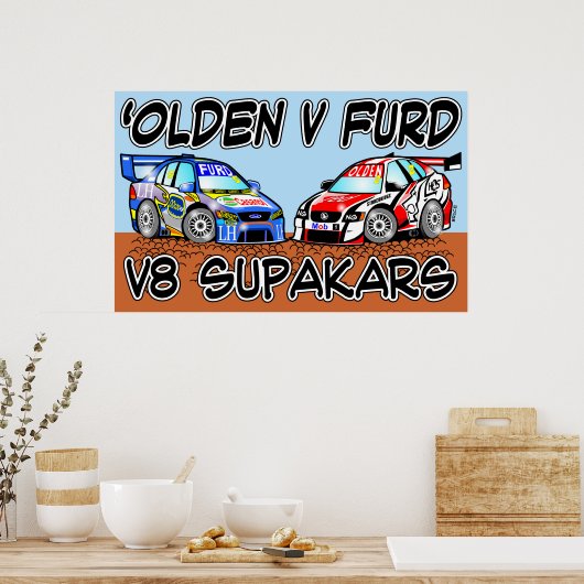 Olden / Furd V8 SupaKars Poster (Küche)