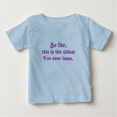 Oldest Baby Funny Shirt (Vorderseite)