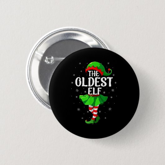 Oldest Elf Christmas Girls Women Elf Squad Xmas Fa Button (Vorne & Hinten)