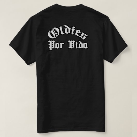 Oldies por vida T-Shirt (Design Rückseite)