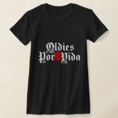 Oldies por vida tshirt (Ablage )