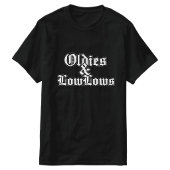 Oldies und niedrig weißes Shirt