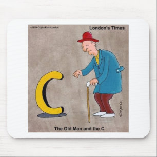Oldman & The C: Rick London Funny Gifts Mousepad