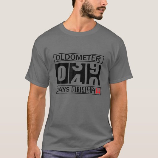 Oldometer 39-40 40Geburtstag Funny Gift T-Shirt (Vorderseite)