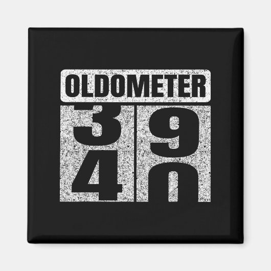 Oldometer &#; -40 40th Birthday 40 Year Old Funny  Magnet (Vorne)