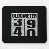 Oldometer &#; -40 40th Birthday 40 Year Old Funny  Mousepad (Vorne)