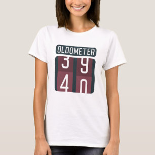 Oldometer 40 T-Shirt