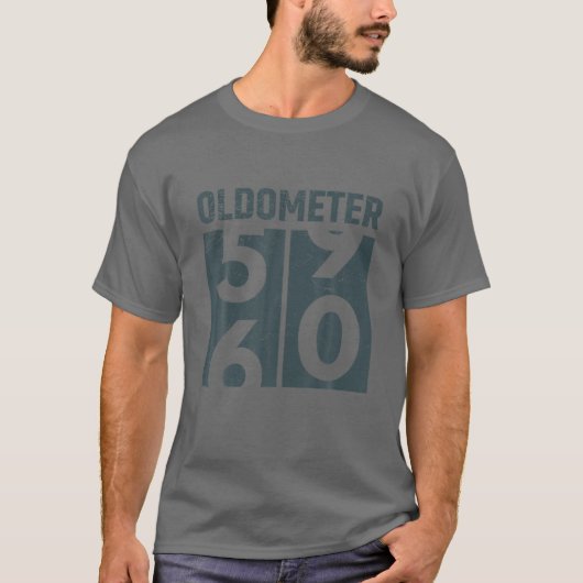 Oldometer 60 T Funny 60Th Birthday Gift 60 Yrs Old T-Shirt (Vorderseite)