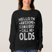 Olds Familienname nennt Olds Familienteam Nachname Sweatshirt (Vorderseite)