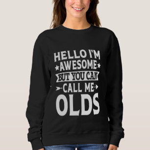 Olds Familienname nennt Olds Familienteam Nachname Sweatshirt