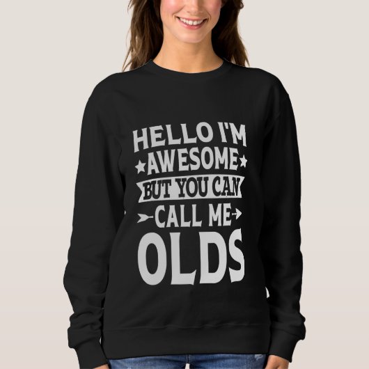 Olds Familienname nennt Olds Familienteam Nachname Sweatshirt (Vorderseite)