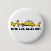 Oldtimer 2cv Farbe Gelb Ente gut Slogan Button (Vorderseite)