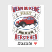 Oldtimer 2cv Liebhaber Spruch Aufkleber (Blatt)