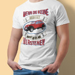 Oldtimer 2cv Liebhaber Spruch T - Shirt<br><div class="desc">Ein rot blaues Design einer roten Citroen 2cv Ente,  mit dem Slogan "Wenn du nicht regierst,  du es nie lenkt"</div>