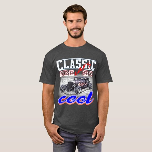 Oldtimer sind so cool - Retrowagen T-Shirt (Vorne ganz)