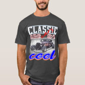 Oldtimer sind so cool - Retrowagen T-Shirt (Vorderseite)
