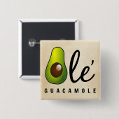 Ole Guacamole Avocado Spaß Button (Vorne & Hinten)