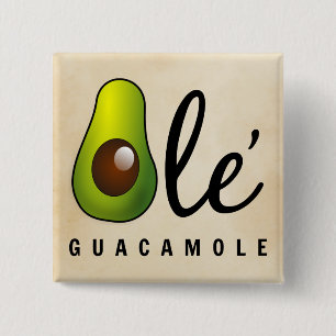 Ole Guacamole Avocado Spaß Button