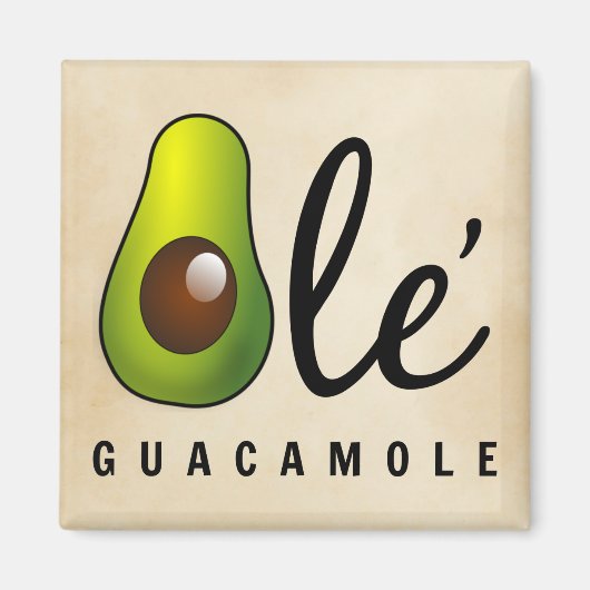 Ole Guacamole Avocado Spaß Magnet (Vorne)
