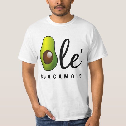 Ole Guacamole Avocado Spaß T-Shirt (Vorderseite)